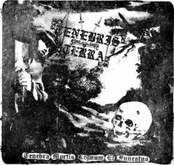 Tenebris Terra : Tenebra Mortis Regnum et Funestus